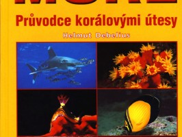 Rudé moře - Průvodce korálovými útesy