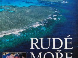 Rudé moře - Kouzlo korálů a pouště