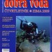 Dobrá voda č.4, zima 2009