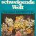 Titulní strana obalu knihy Die schweigende Welt - Svět ticha.