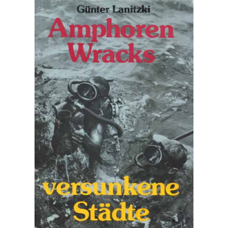 Ampforen Wracks versunkene Städte