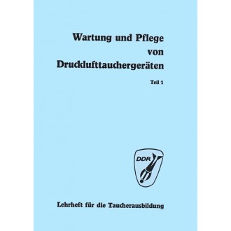 Wartung und Pflege von Drucklufttauchergeräten