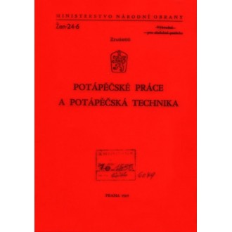 Předpis Žen-24-6 (1969) Potápěčské práce a potápěčská technika