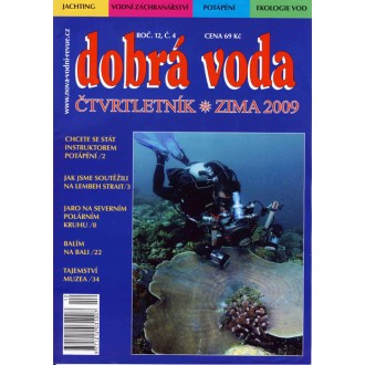 Dobrá voda č.4, zima 2009