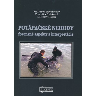 Titulní strana knihy Potápáčské nehody, forenzné aspekty a interpretácie